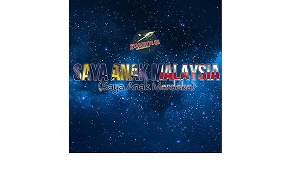 Saya Anak Malaysia (Saya Anak Merdeka) by Altimet u0026 Najwa