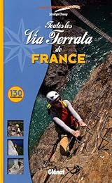 Toutes les via ferrata de France