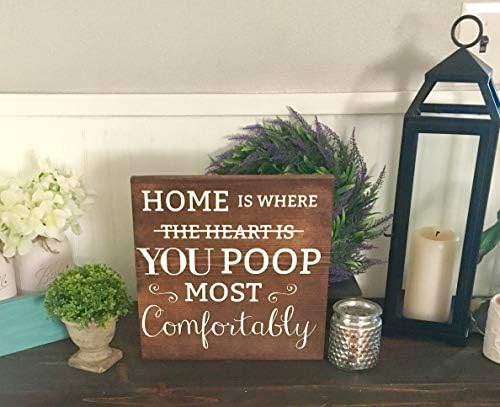 CPWood Home is where you poop most comfortably wood sign Funny Bathroom Decor Bathroom Humor Home Sign Bathroom Wall Art Potty Humor