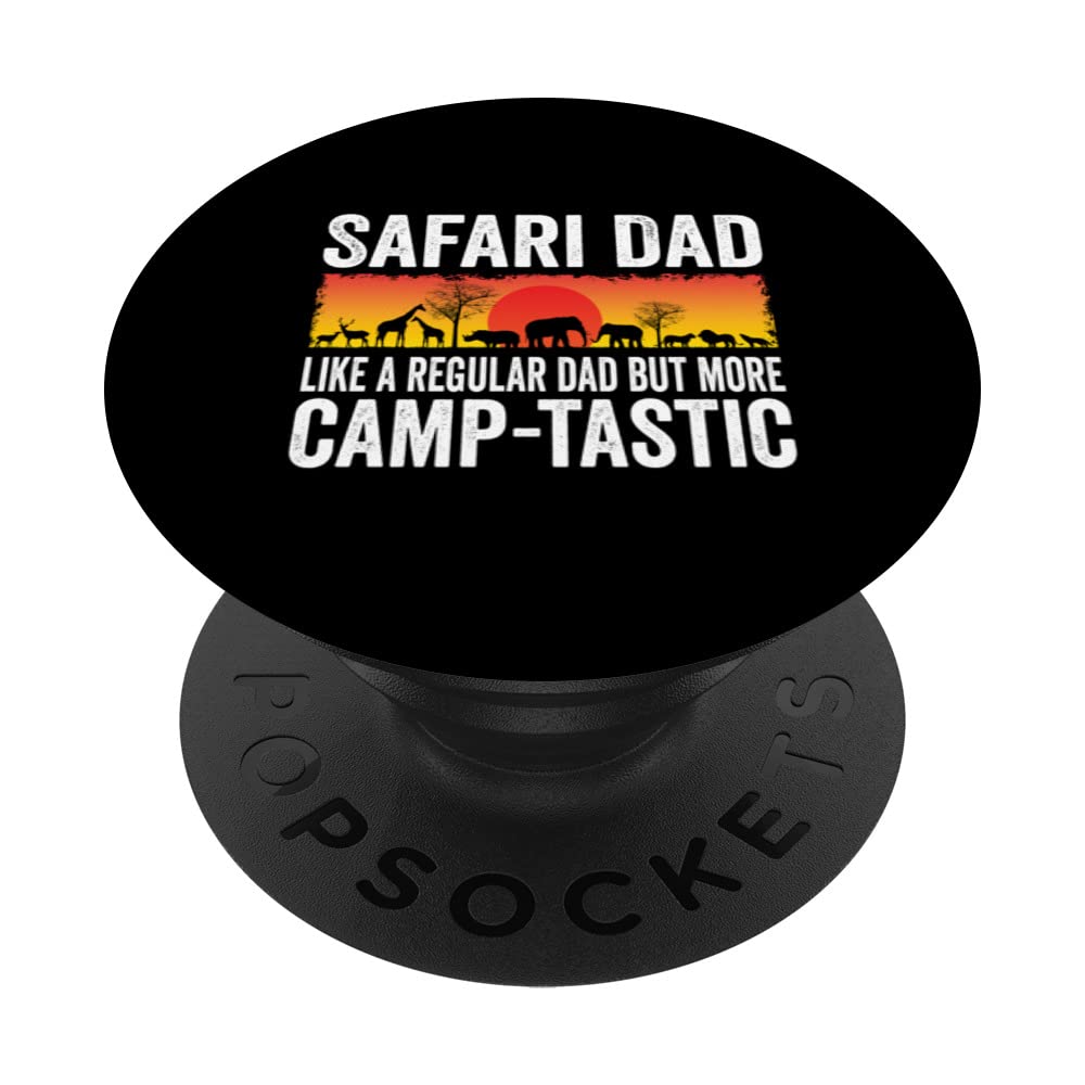 Safari Dad Design For A Safari Family Vacation PopSockets Swappable PopGrip