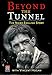 Beyond the tunnel: The Nicky English story by