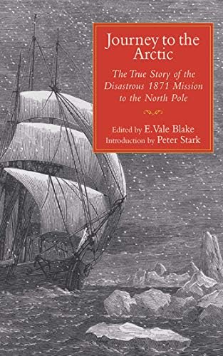 The Explorers: A Story of Fearless Outcasts, Blundering Geniuses