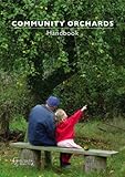 Community Orchards Handbook by 