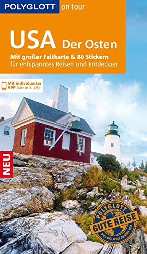 Polyglott On Tour Reisefuhrer Usa Der Osten Mit Grosser Faltkarte 80 Stickern Und Individueller App Amazon De Chowanetz Ken Bucher