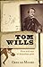 Tom Wills by Greg de Moore
