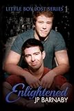 Enlightened (Little Boy Lost, #1) by J P Barnaby front cover