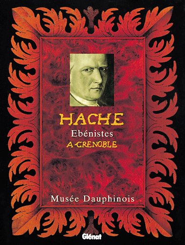 Download Hache, ebenistes a grenoble