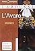 L'Avare (Petits Classiques Larousse Texte Integral) (French Edition) by Moliere