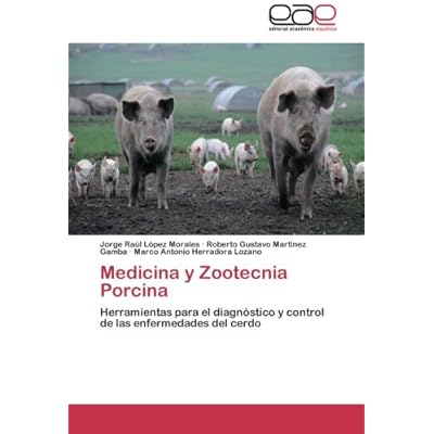 Medicina y Zootecnia Porcina