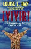 Vivir! (Spanish Edition)