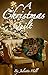 A Christmas Quilt (Juliette Hill's Christmas Shorts Book 6)