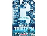 The Last Thirteen: 13 (Book 1)