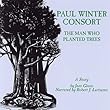 The Man Who Planted Trees: A Story