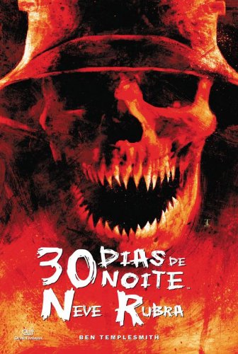 Livro Neve Rubra   Coleção 30 Dias de Noite