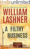 A Filthy Business [Kindle in Motion]
