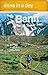 Done in a Day Banff: The 10 Premier Hikes by 