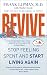 Revive: Stop Feeling Spent and Start Living Again by Frank Lipman M.D., Mollie Doyle