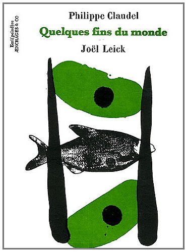 Quelques fins du monde