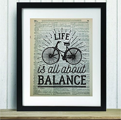 Upcycled Vintage Dictionary Art Inspirational Print - Life is all about Balance - Bicycle - 8x10 Unframed