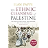 The Ethnic Cleansing of Palestine
