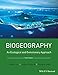 Biogeography: An Ecological and Evolutionary Approach