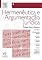 Livro Hermenêutica e Argumentação Jurídica