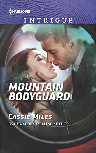Mountain Bodyguard (Harlequin Intrigue Book 1651) by [Miles, Cassie]