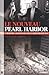 Nouveau Pearl Harbor (French Edition) by 