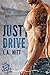 Just Drive (Anchor Point Book 1)