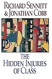 The Hidden Injuries of Class cover