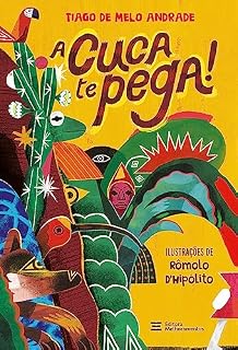 Livro A Cuca te pega!