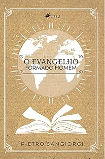 Livro O Evangelho Formado Homem