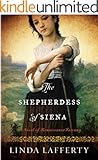 The Shepherdess of Siena: A Novel of Renaissance Tuscany