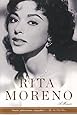 Rita Moreno: A Memoir