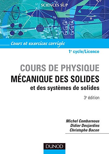 Mécanique des solides et des systèmes de solides