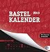 Bastelkalender 2013 rot - Heye