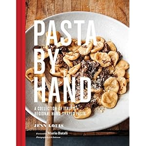 Pasta by Hand: A Collection of Italy’s Regional Hand-Shaped Pasta
