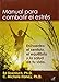MANUAL PARA COMBATIR EL ESTRES
