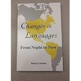 Changes in Languages from Nephi to Now