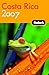 Fodor's Costa Rica 2007 (Travel Guide) by 