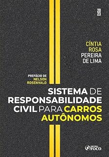 Livro Sistema de Responsabilidade Civil para Carros Autônomos - 1ª Ed - 2023