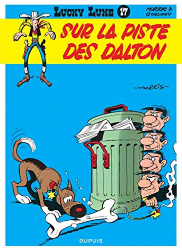 Lucky Luke, tome 17 : Sur la piste des Dalton (French Edition) by Morris, René Goscinny