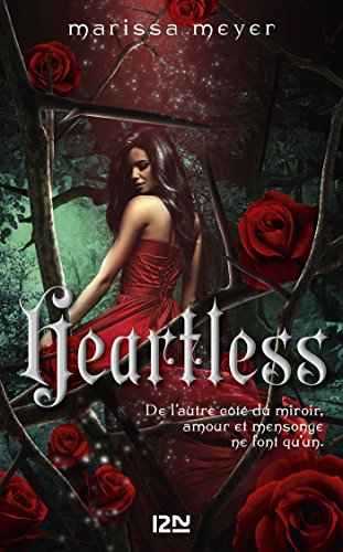 Heartless (French Edition) by Marissa MEYER