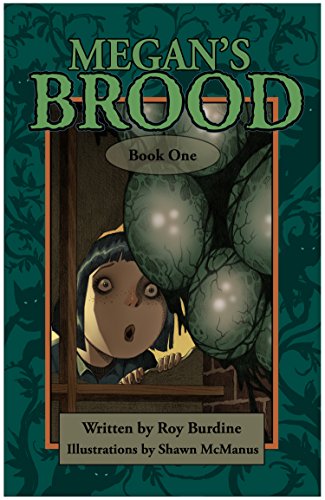 MEGAN'S BROOD