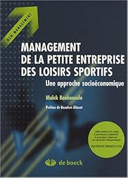 Management de la petite entreprise des loisirs sportifs