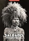 100 photos de Sebastiao Salgado pour la liberté de la presse (French Edition) by