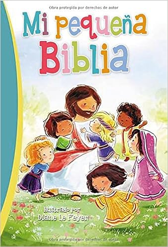 Mi Pequeña Biblia Spanish Edition Thomas Nelson Diane Le - 