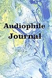 Audiophile Journal: Keep track of your music by Lawrence Westfall