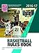 2016-17 NFHS Basketball Rules Book