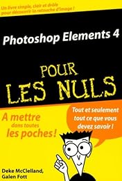 Photoshop Elements 4 pour les nuls